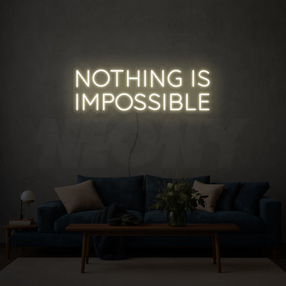 Nothing is impossible