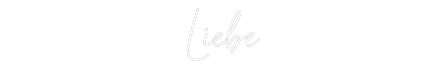 NEONSIGN: Liebe