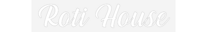NEONSIGN: Roti House