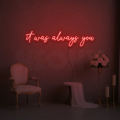 It was always you