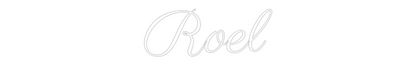 NEONSIGN: Roel