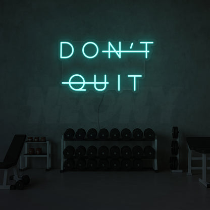 Dont quit