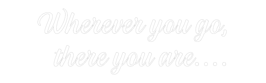 NEONSIGN: Wherever you ...