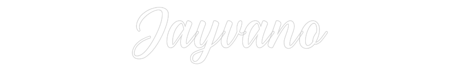 NEONSIGN: Jayvano
