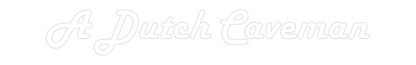 NEONSIGN: A Dutch Caveman