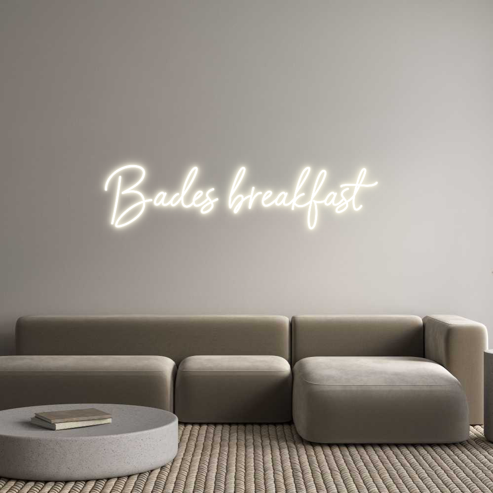 NEONSIGN: Bades breakfa...