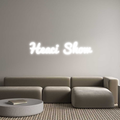 NEONSIGN: Heaci Show