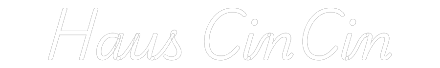 NEONSIGN: Haus CinCin