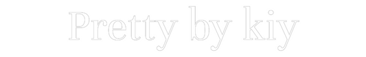 NEONSIGN: Pretty by kiy