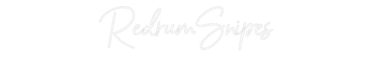 NEONSIGN: RedrumSnipes